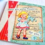 Vintage Girl - Here Are Some Flowers For You -..