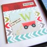 W Is For Wagon Collage - Kids Nursery Childrens..
