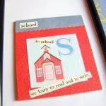 S Is For School Collage - Kids Nursery Childrens..