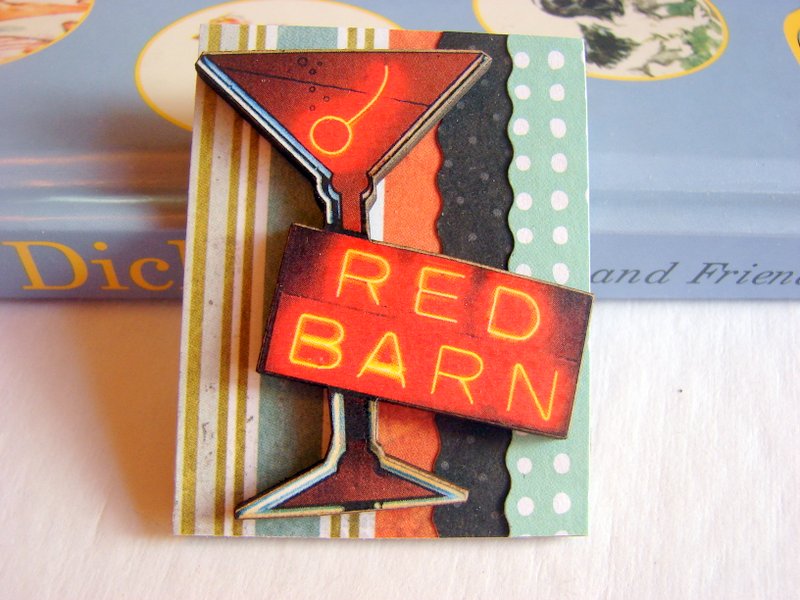 Vintage Neon Sign - Red Barn Martini Cocktail Bar 3d Dimensional Pin Badge Brooch - Lg Chipboard Paper And Wood Decoupage Collage - Orange Blue