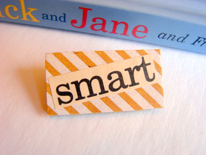 Smart - Paper And Chipboard Word Pin - Decoupage Collage Badge Brooch - Vintage Retro