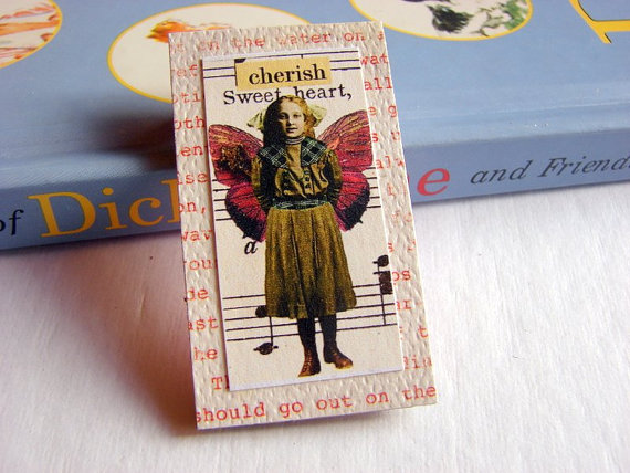 Cherish - Girl With Butterfly Wings - Inspirational Paper And Chipboard Collage Decoupage Pin Brooch Badge - Retro Vintage